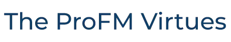 ProFM Group Company Virtues