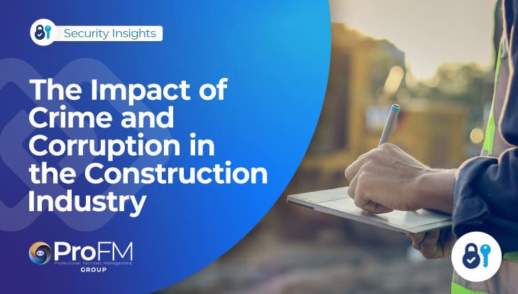 The Impact of Crime and Corruption in the Construction Industry