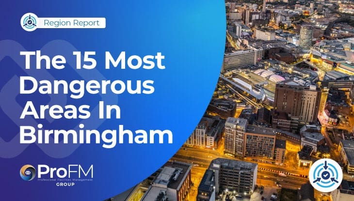 The 15 Most Dangerous Areas In Birmingham