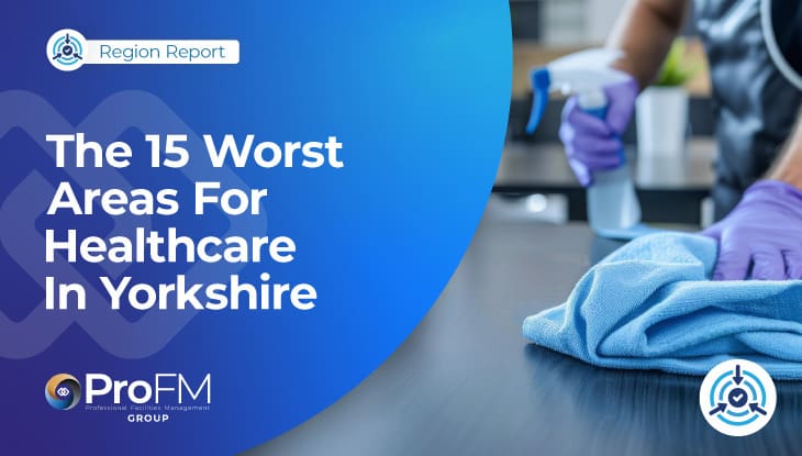 The 15 Worst Areas For Healthcare In Yorkshire