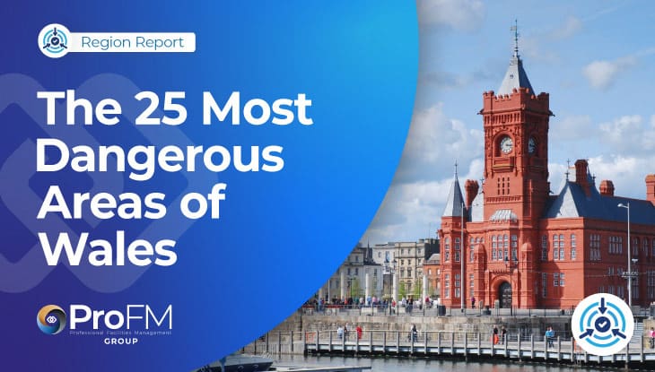 The 25 Most Dangerous Areas Of Wales (2024)