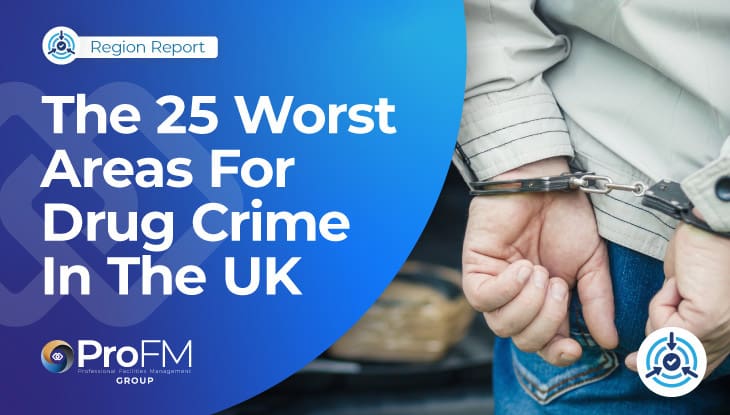 The 25 Worst Areas For Drug Crime In The UK