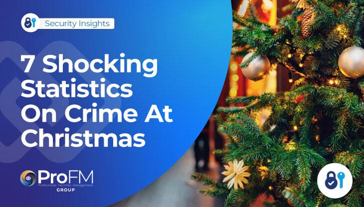 Unwrapped: 7 Shocking Statistics On Crime At Christmas