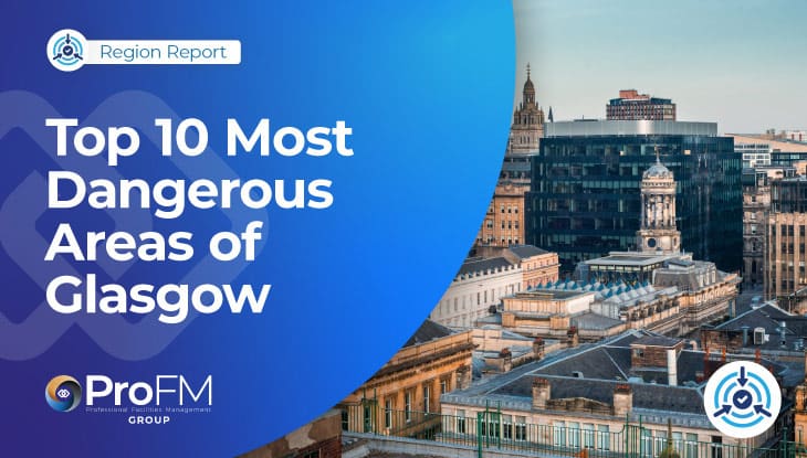 The 10 Most Dangerous Areas Of Glasgow