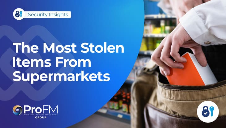 The Most Stolen Items From Supermarkets